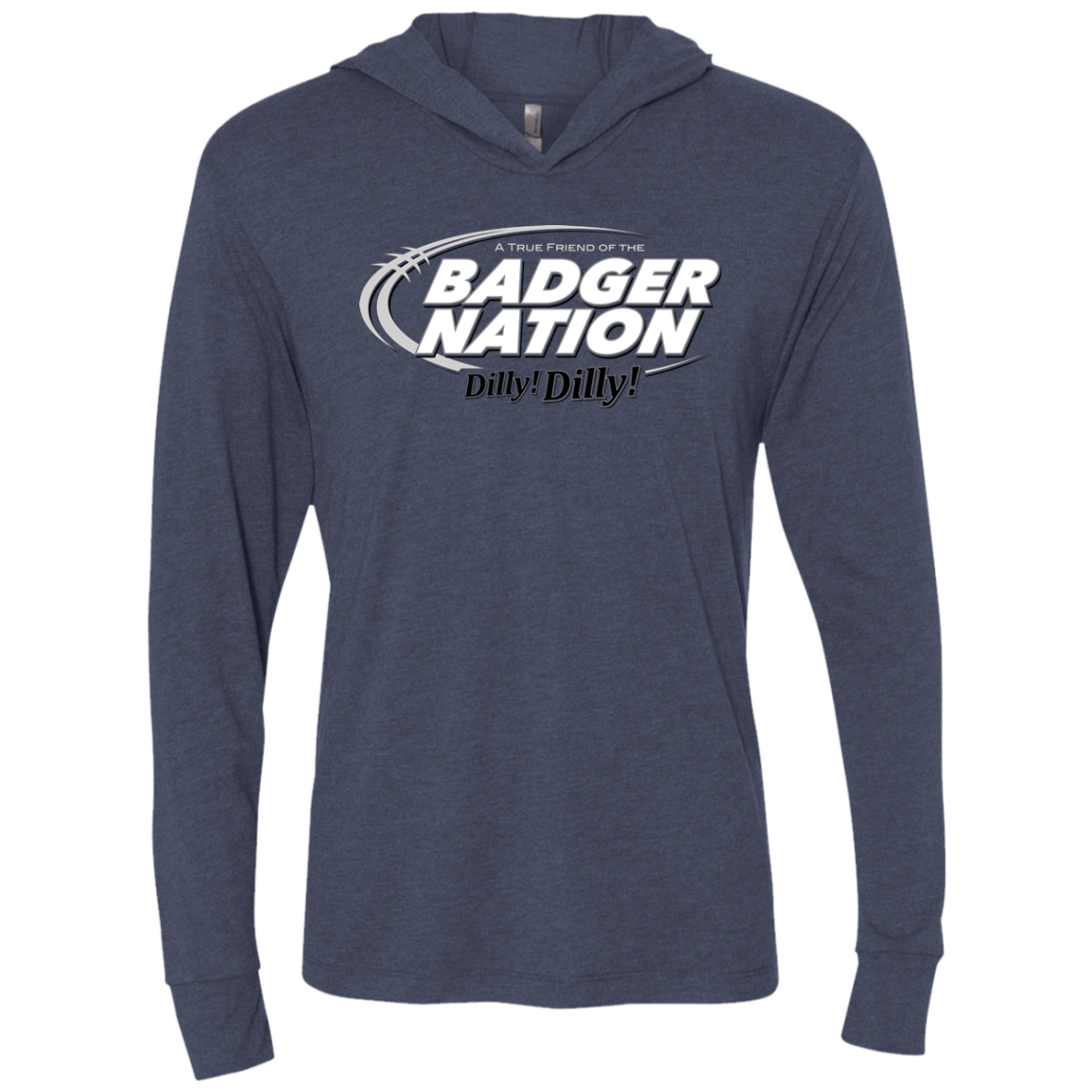 Wisconsin Dilly Dilly Triblend Long Sleeve Hoodie Tee