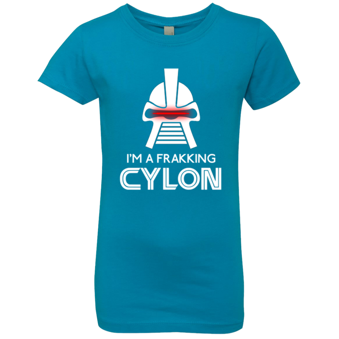 Frakking cylon Girls Premium T-Shirt