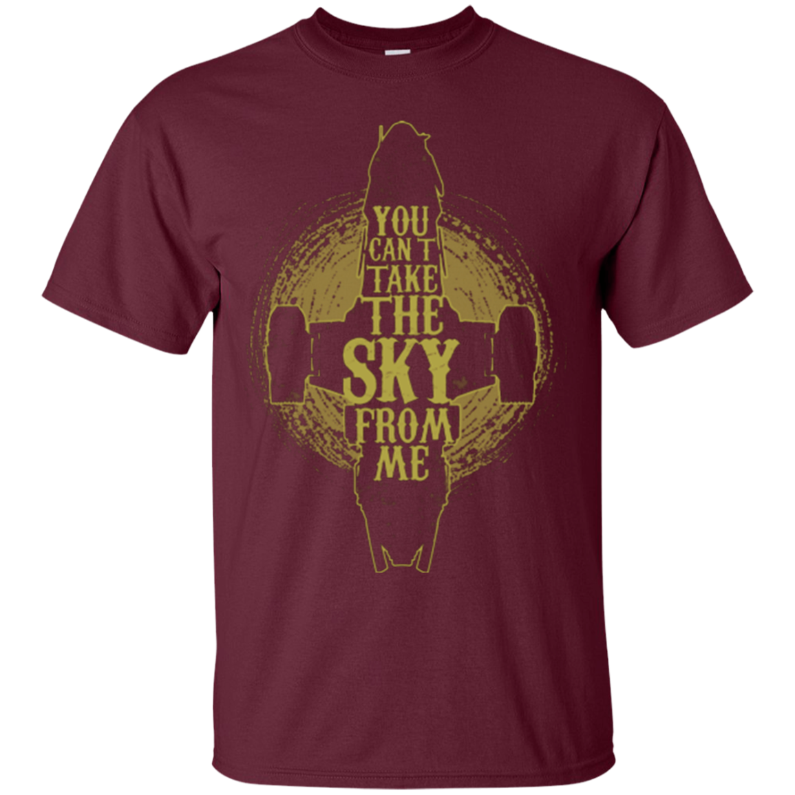 Can't take the sky T-Shirt