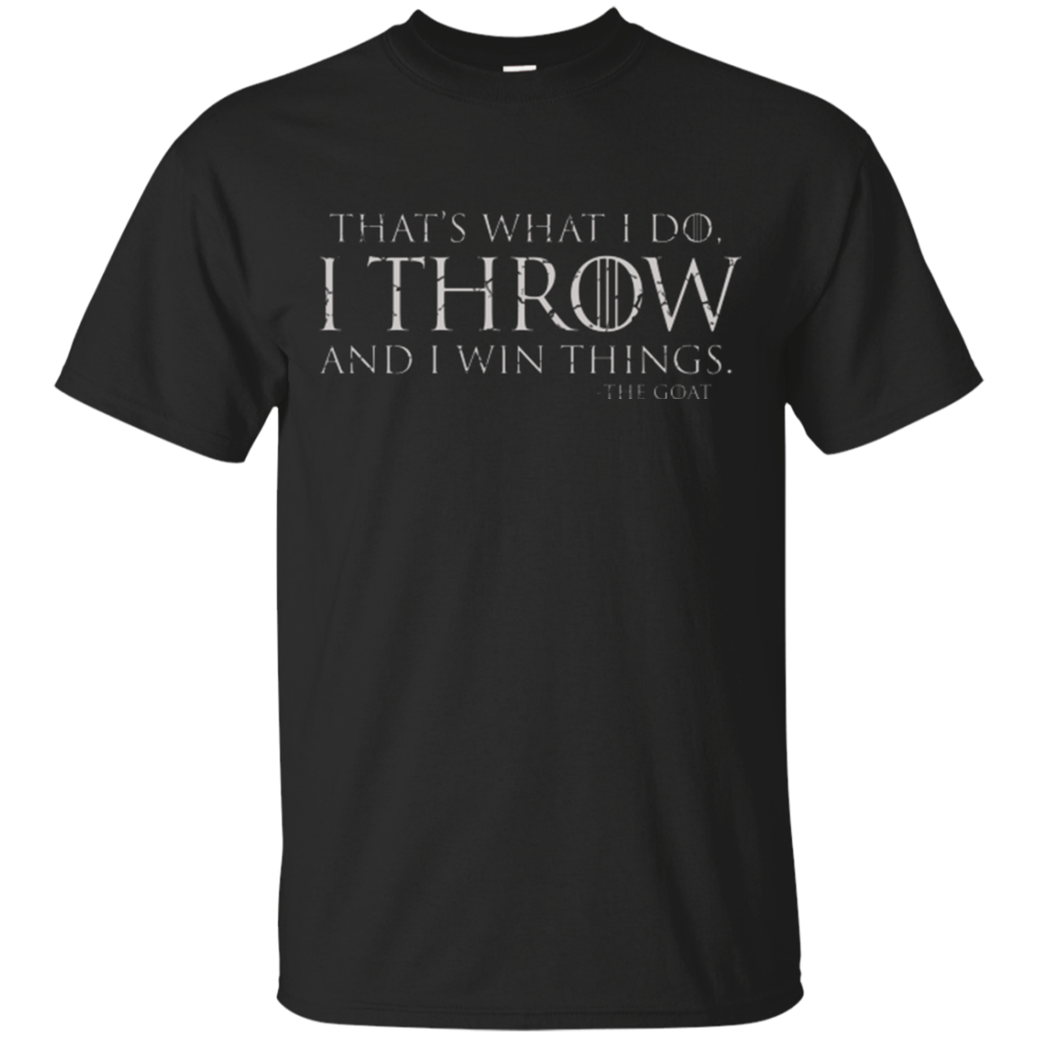 I Throw T-Shirt