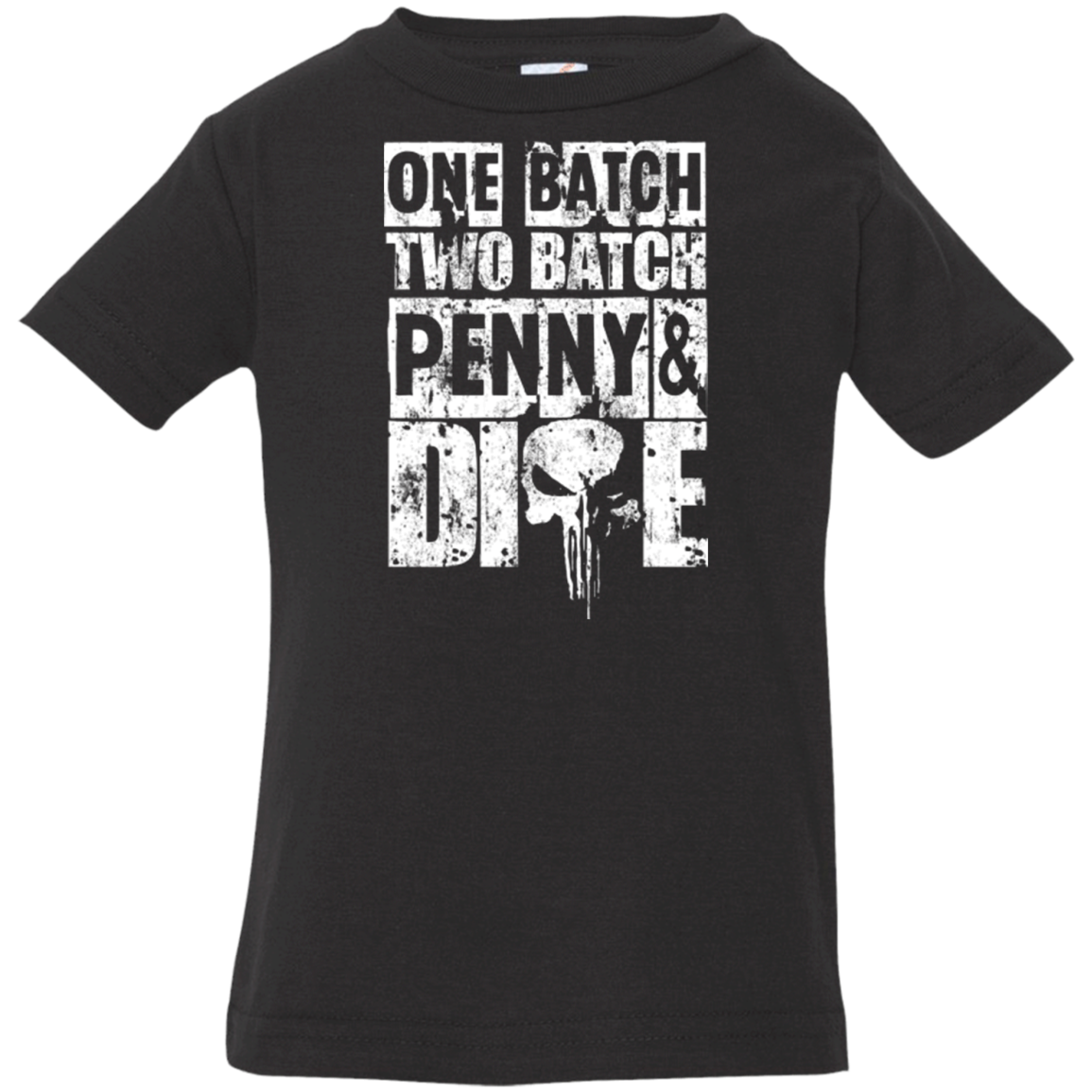 One Batch Two Batch Infant Premium T-Shirt