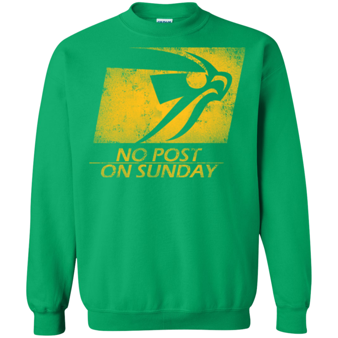 No Post On Sunday Crewneck Sweatshirt