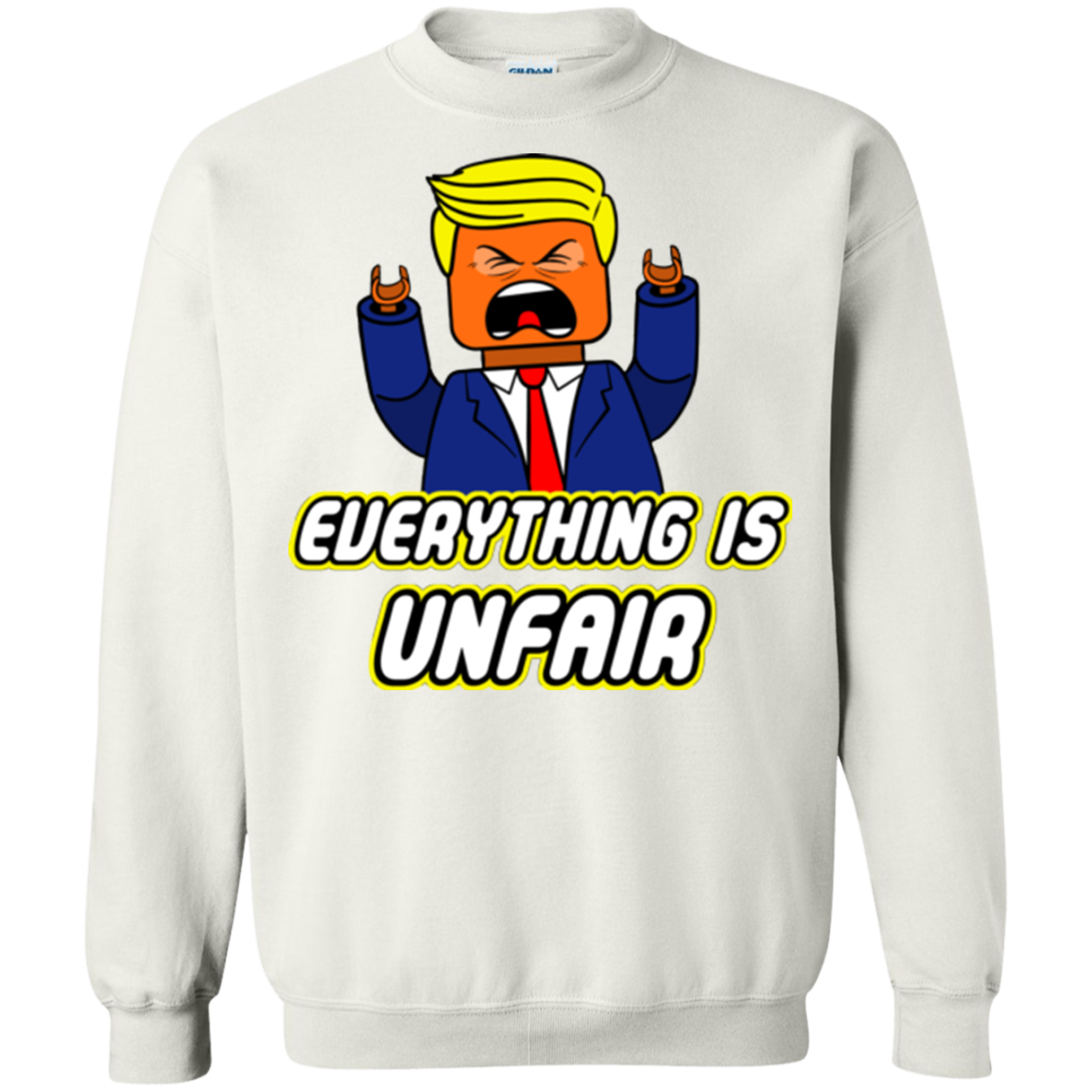 Everything Is Unfair Crewneck Sweatshirt
