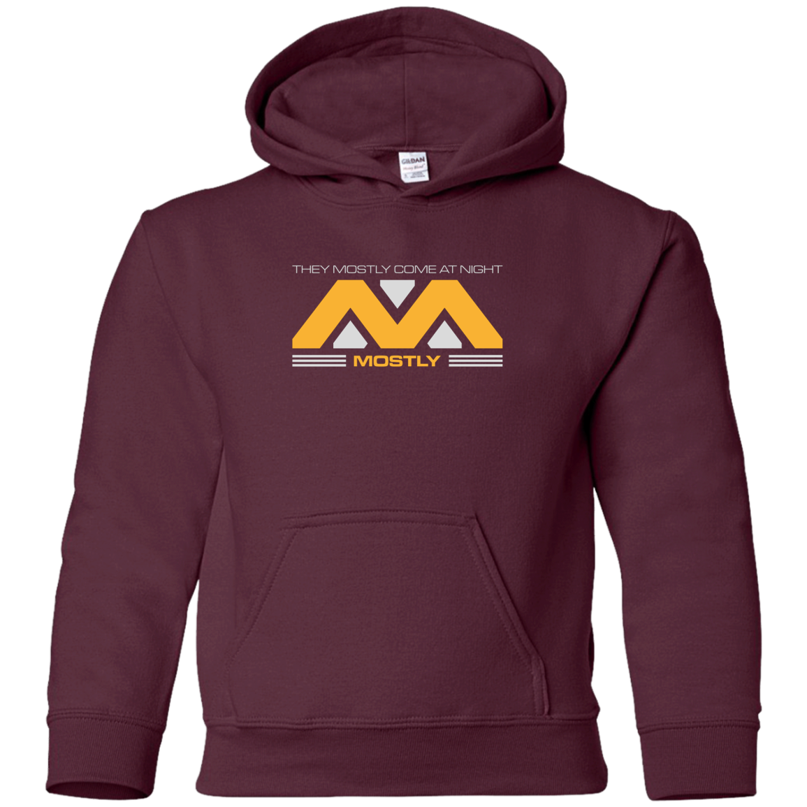 They Mostly Come At Night Mostly Youth Hoodie