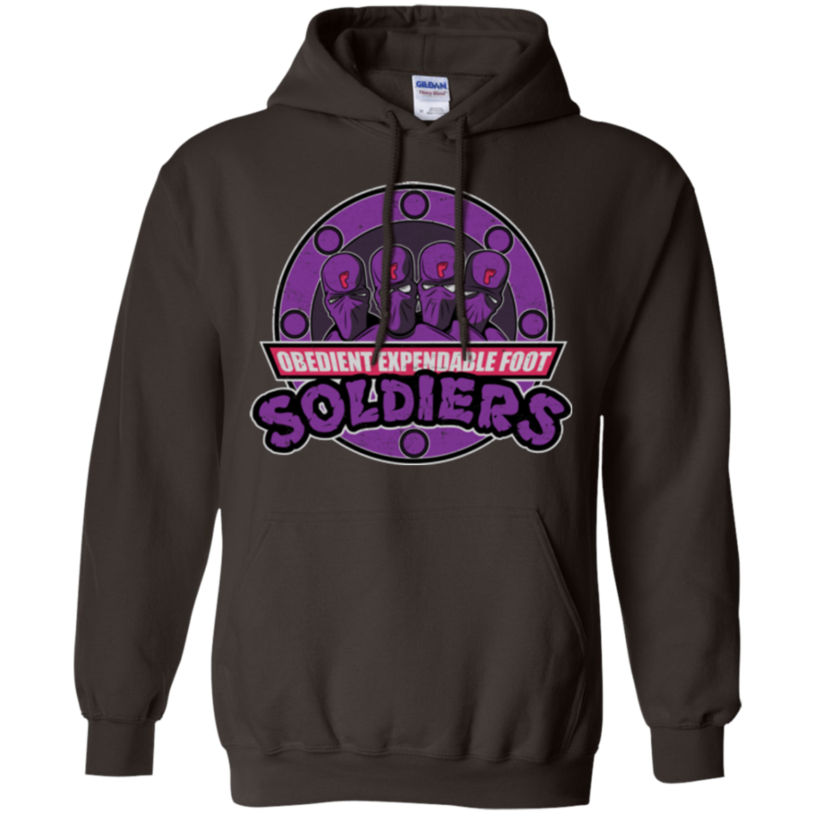 OBEDIENT EXPENDABLE FOOT SOLDIERS Pullover Hoodie