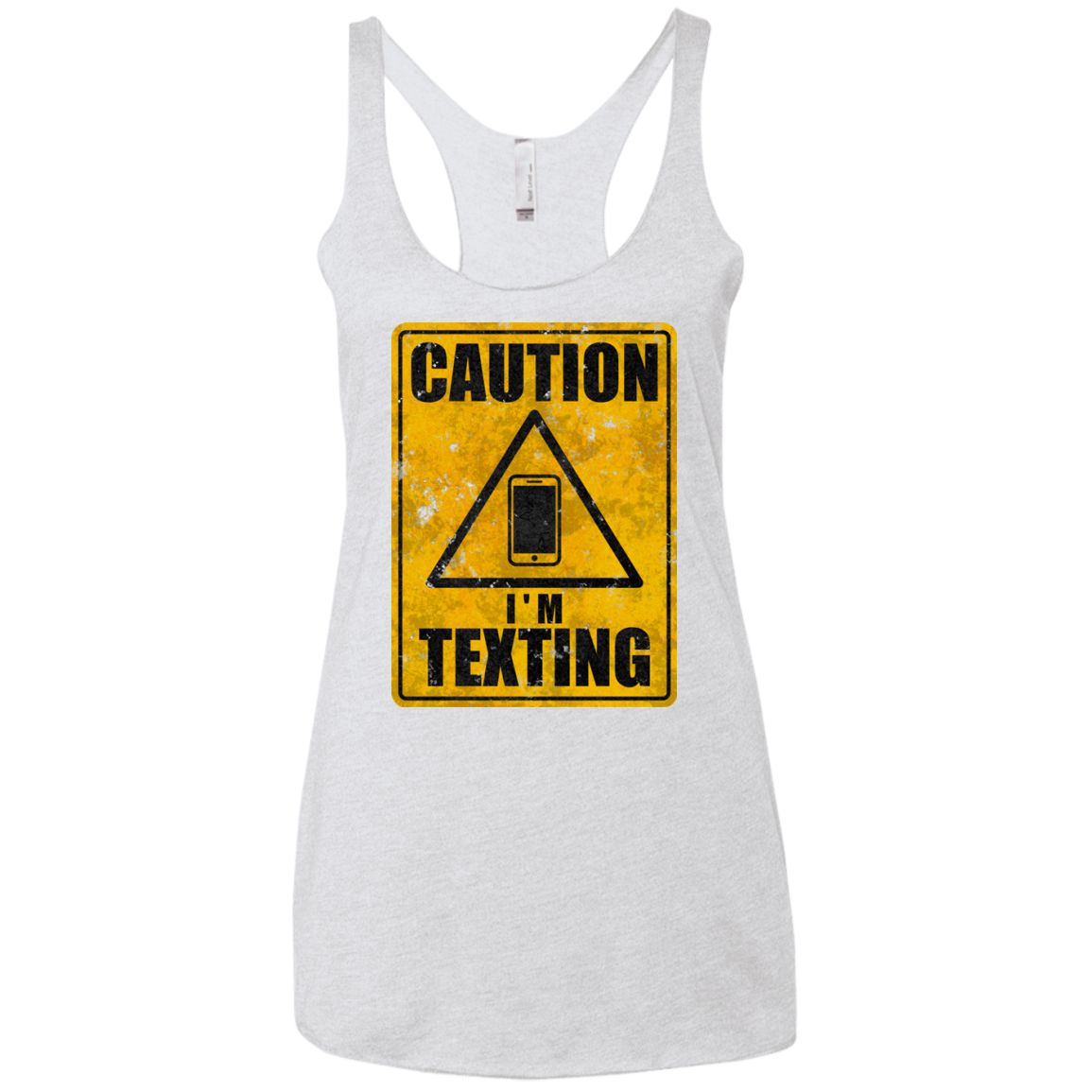 Caution I'm Texting Women's Triblend Racerback Tank
