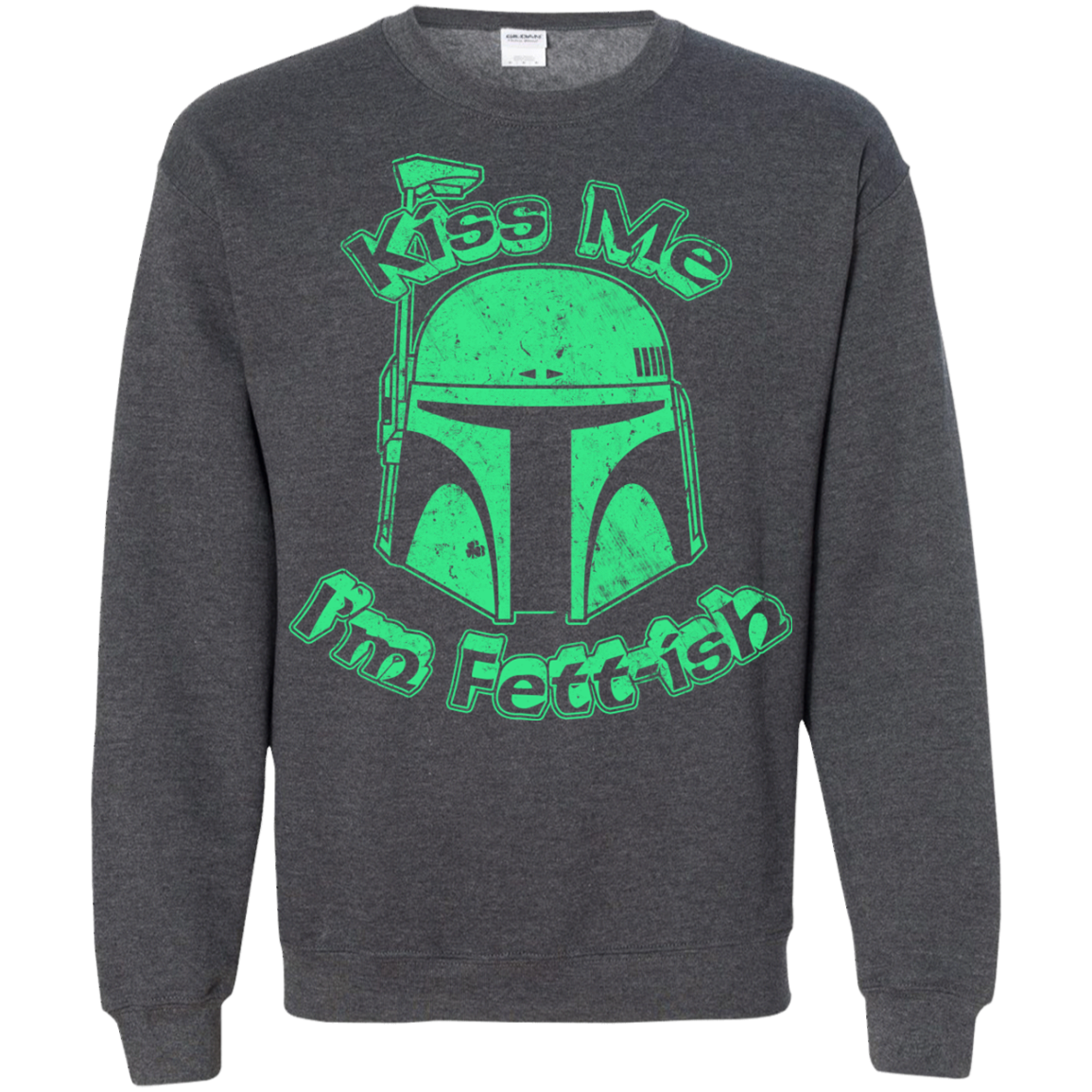 Kiss Me Im Fettish Crewneck Sweatshirt