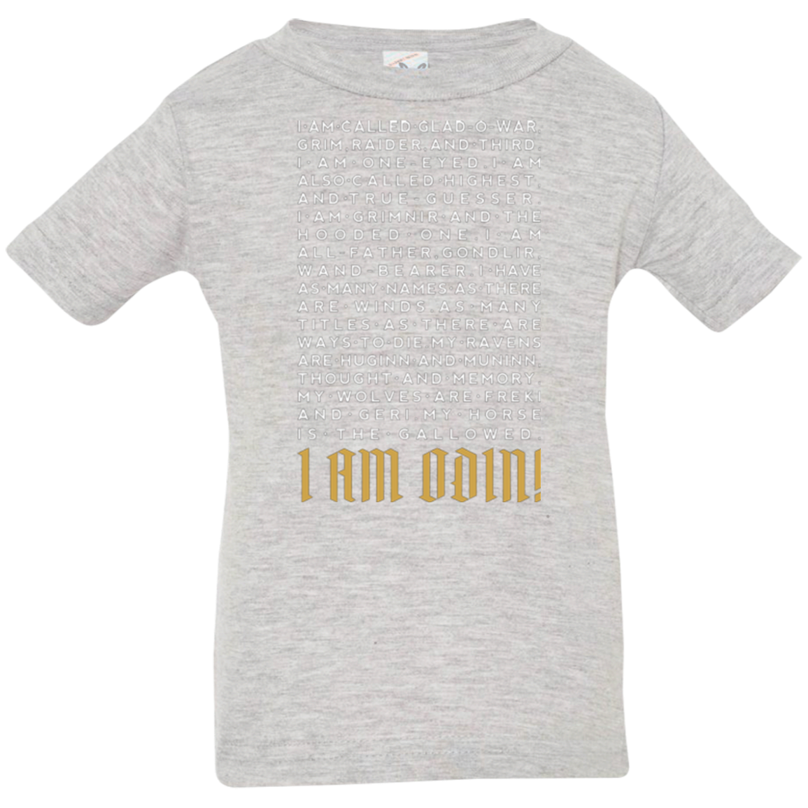 I am Odin Infant Premium T-Shirt
