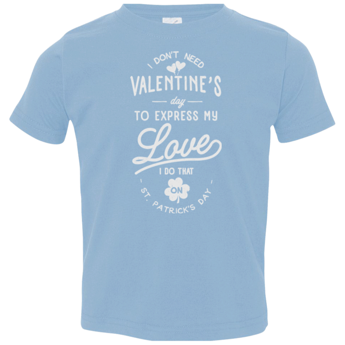 Valentine's Day Toddler Premium T-Shirt