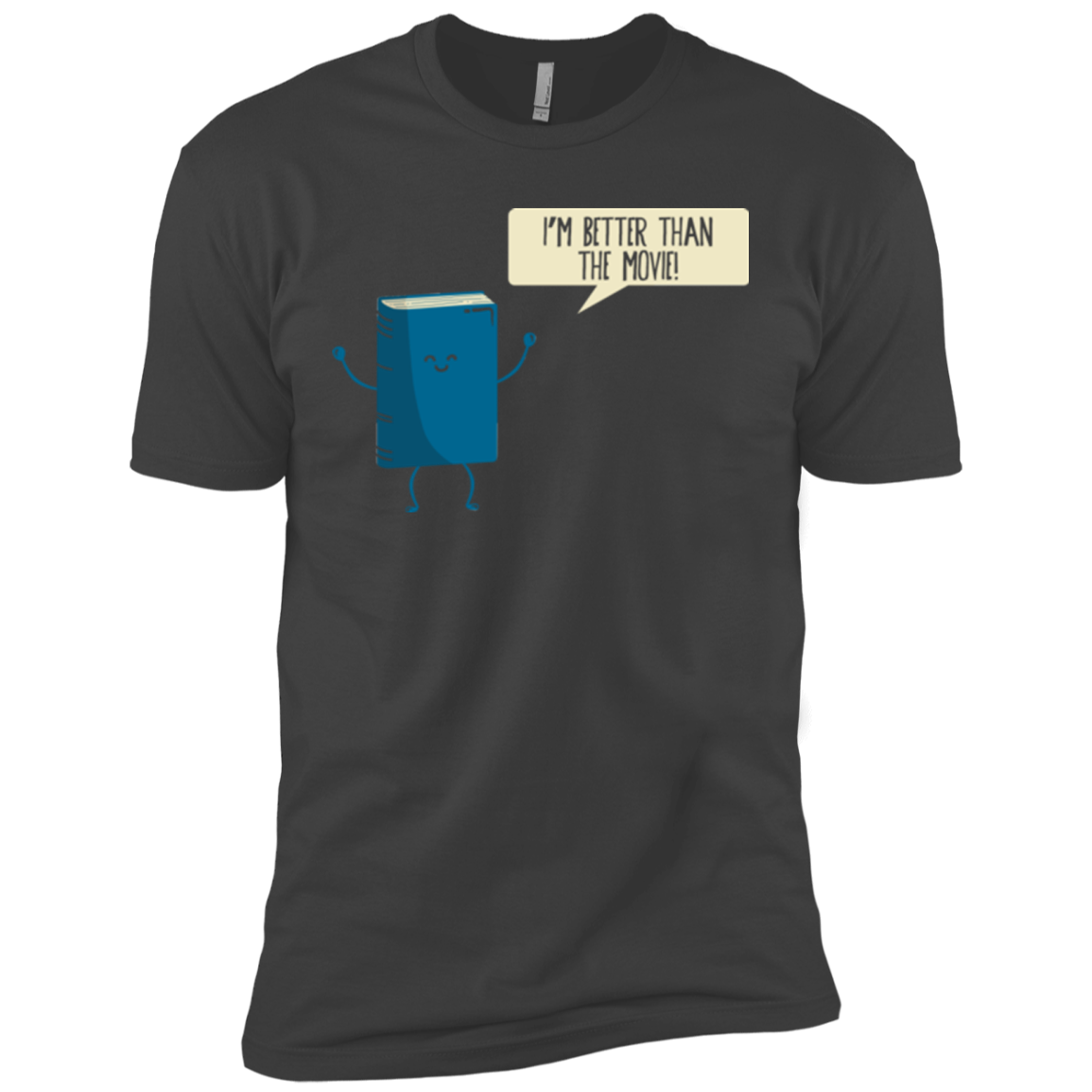 I'm Better Than The Movie Men's Premium T-Shirt