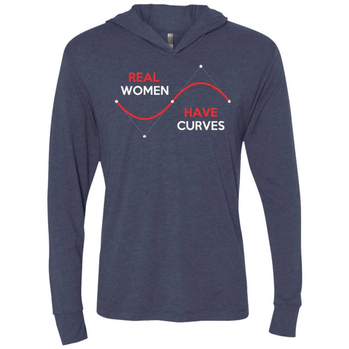 Real Women Triblend Long Sleeve Hoodie Tee