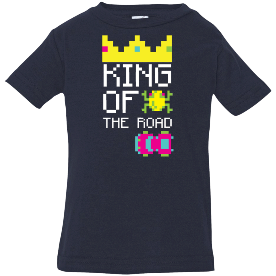 King Of The Road Infant Premium T-Shirt