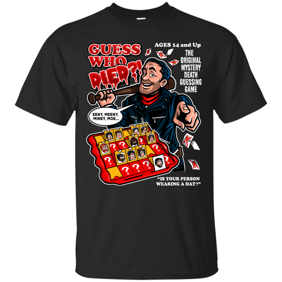 Guess who Died T-Shirt