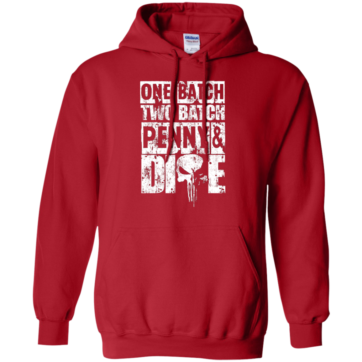 One Batch Two Batch Pullover Hoodie