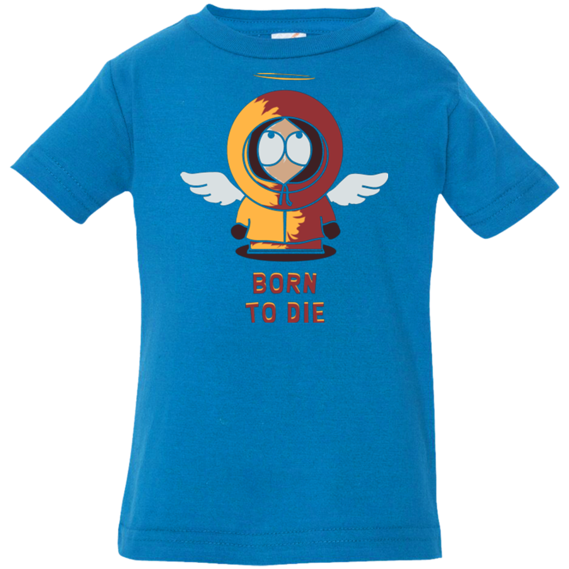 BORN TO DIE Infant Premium T-Shirt