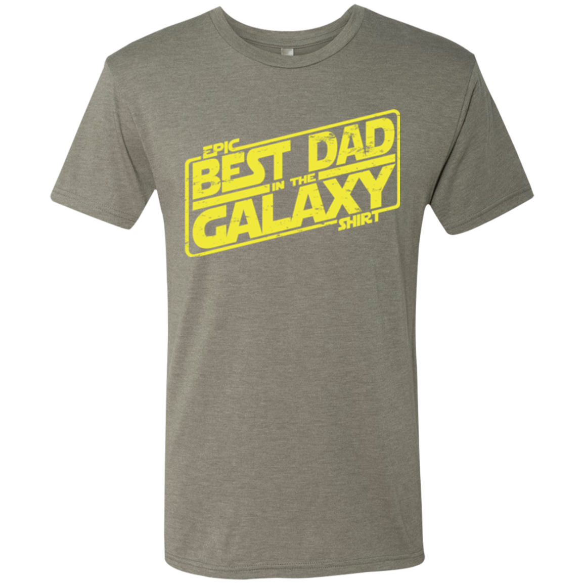 Best Dad in the Galaxy Men's Triblend T-Shirt