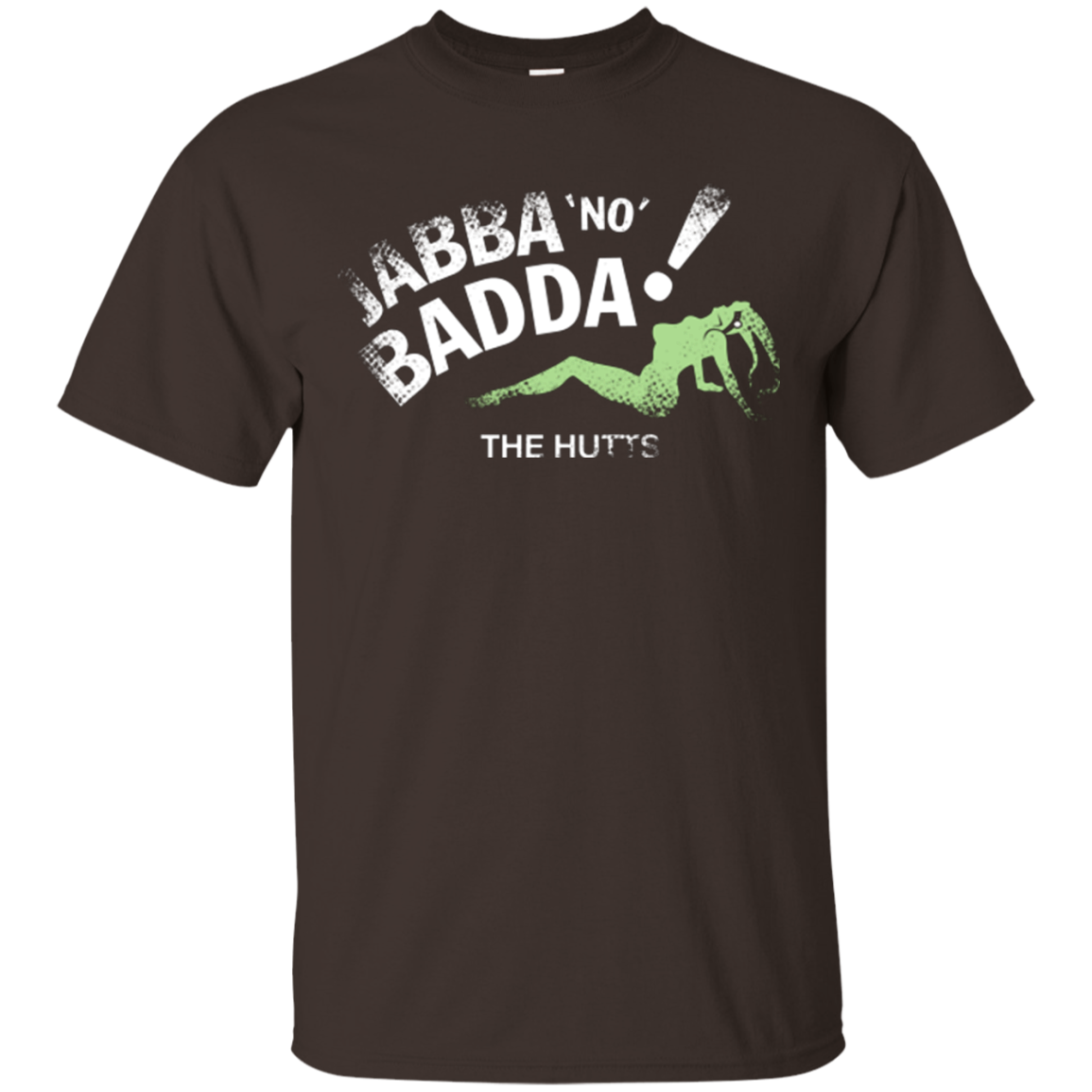 Jabba No Badda T-Shirt