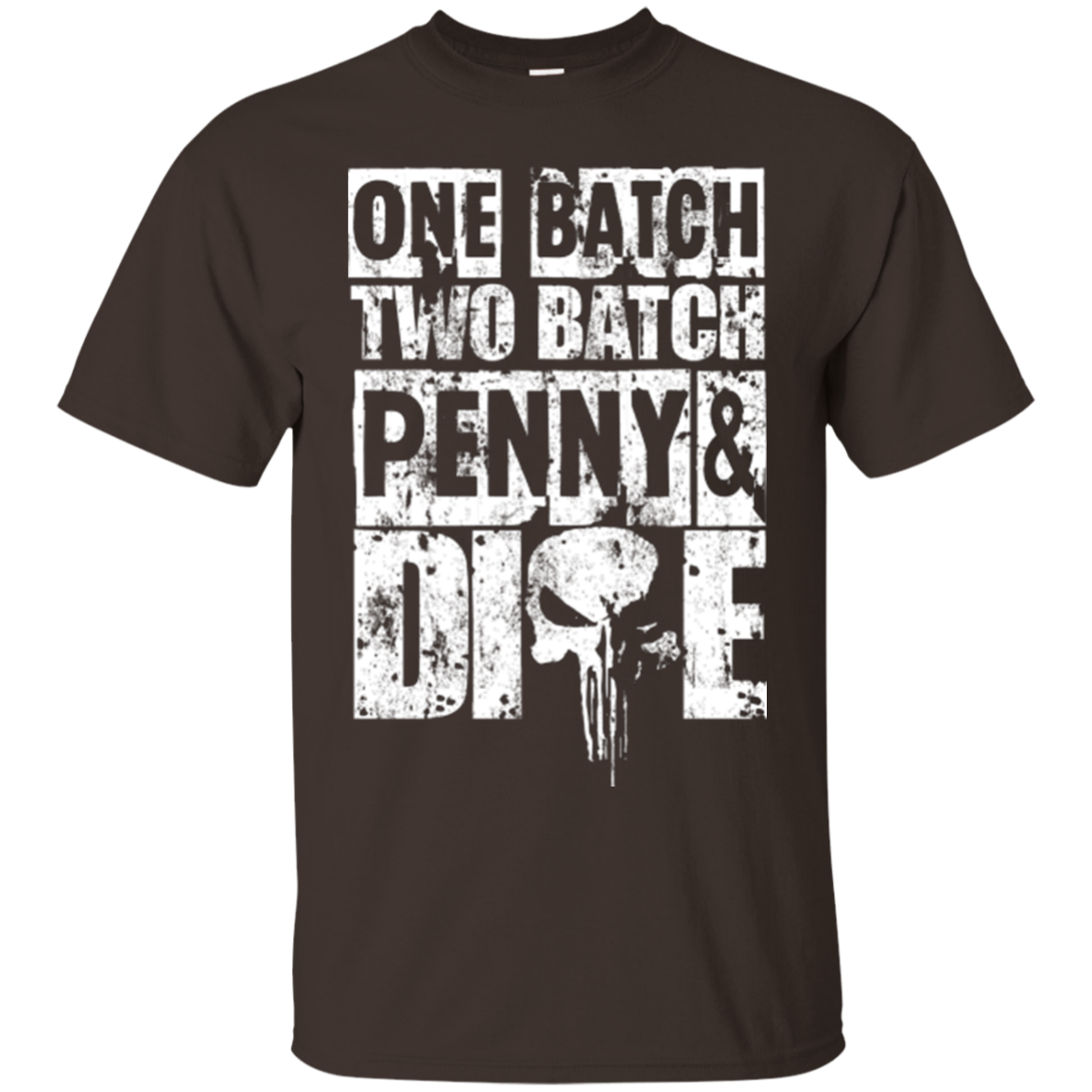 One Batch Two Batch T-Shirt