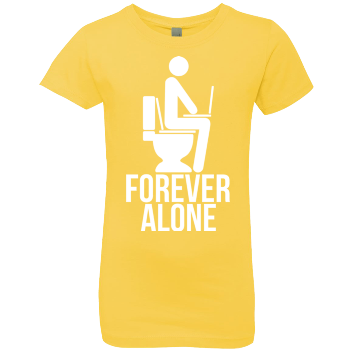 Forever alone Girls Premium T-Shirt