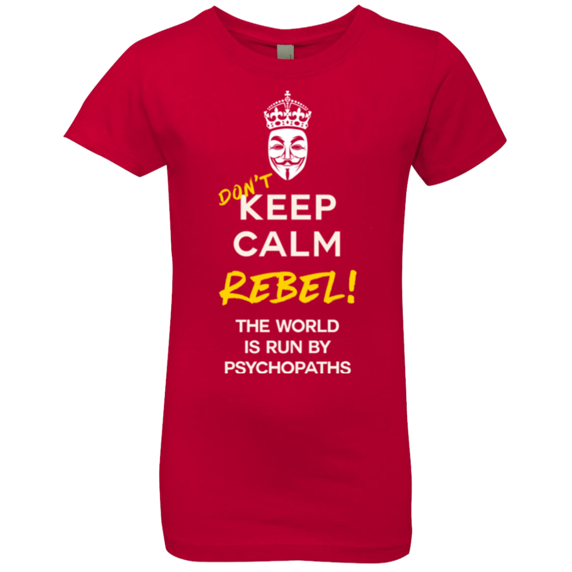 Dont Keep Calm Girls Premium T-Shirt