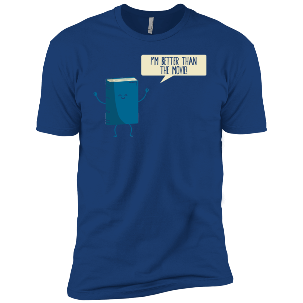 I'm Better Than The Movie Boys Premium T-Shirt