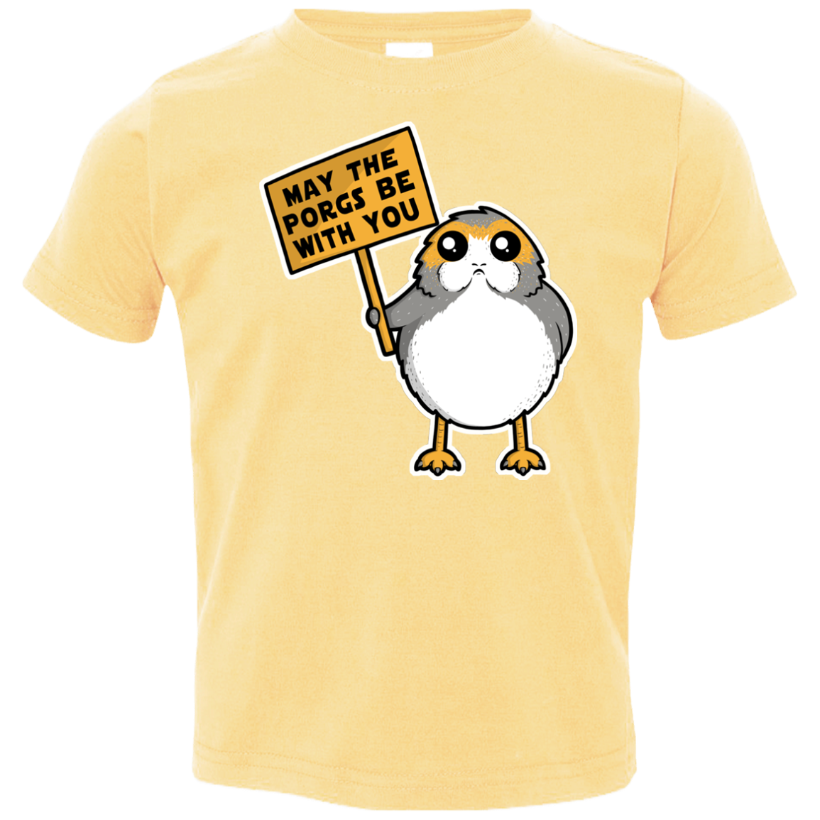 May The Porgs Be With You Toddler Premium T-Shirt