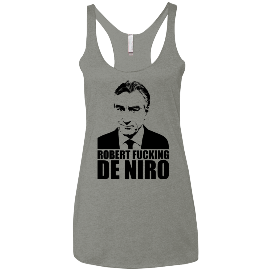 Robert Fucking DeNiro Women's Triblend Racerback Tank