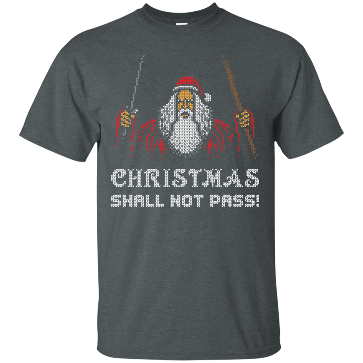 Xmas shall not pass T-Shirt
