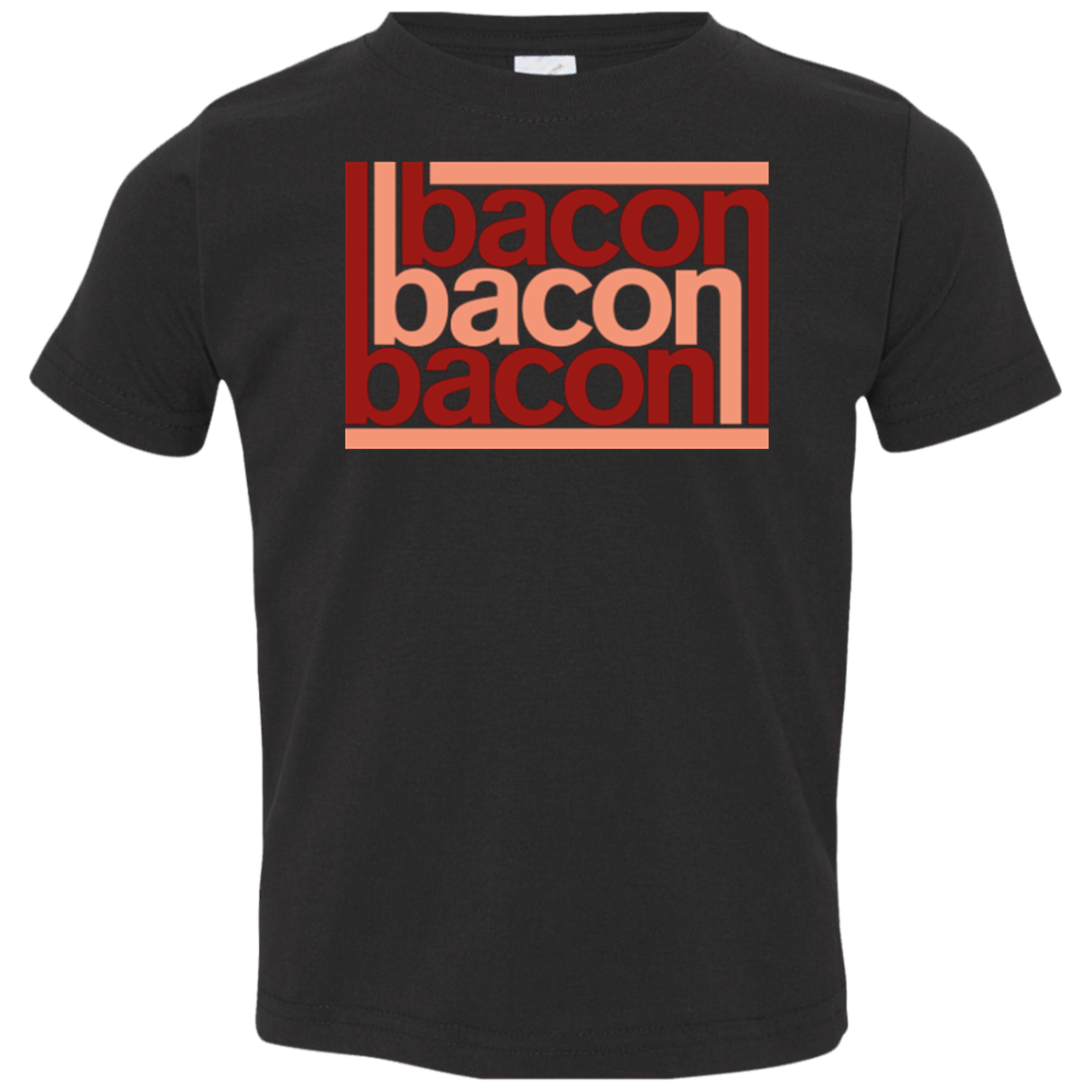 Bacon-Bacon-Bacon Toddler Premium T-Shirt