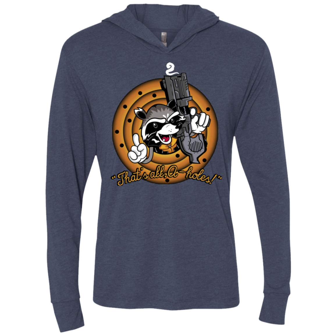 Thats All A-Holes Triblend Long Sleeve Hoodie Tee