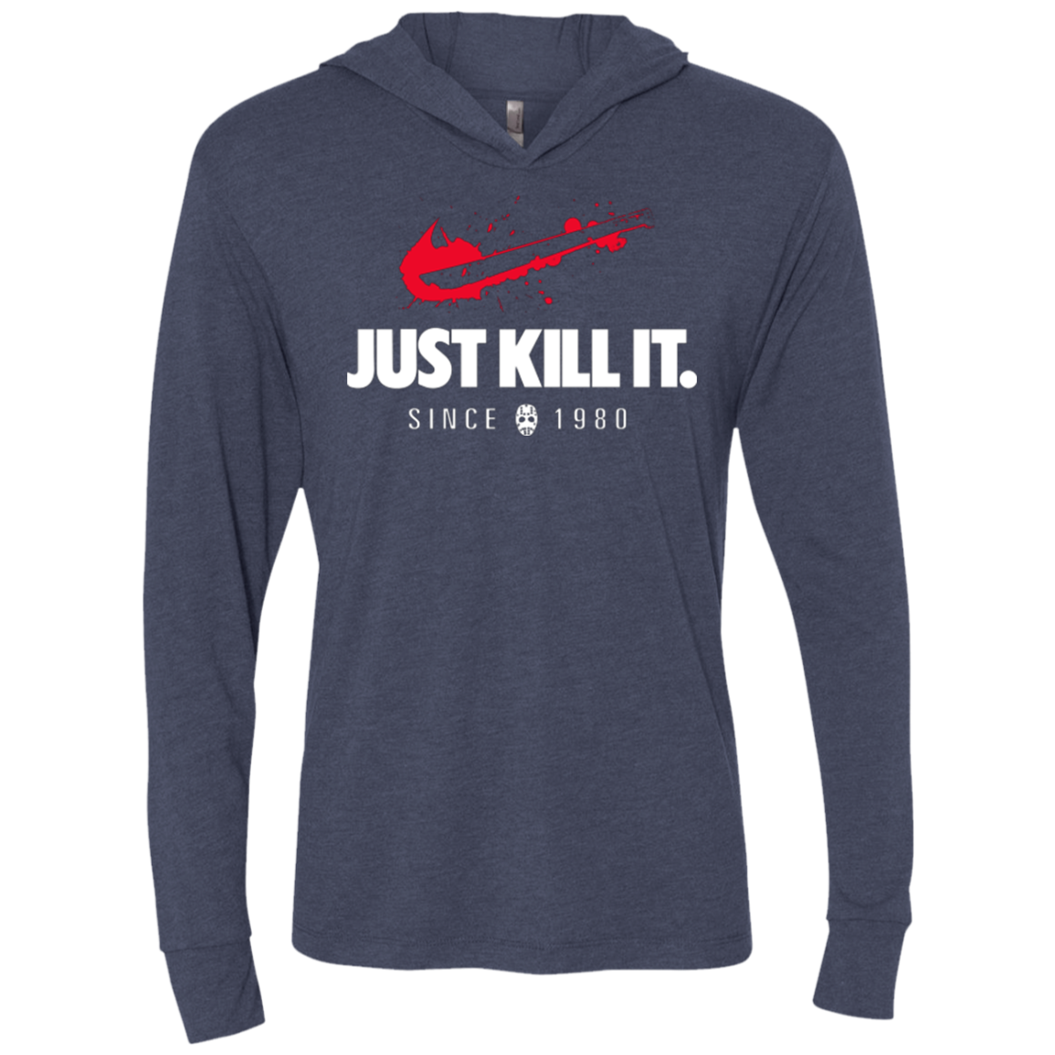 Just Kill It Triblend Long Sleeve Hoodie Tee