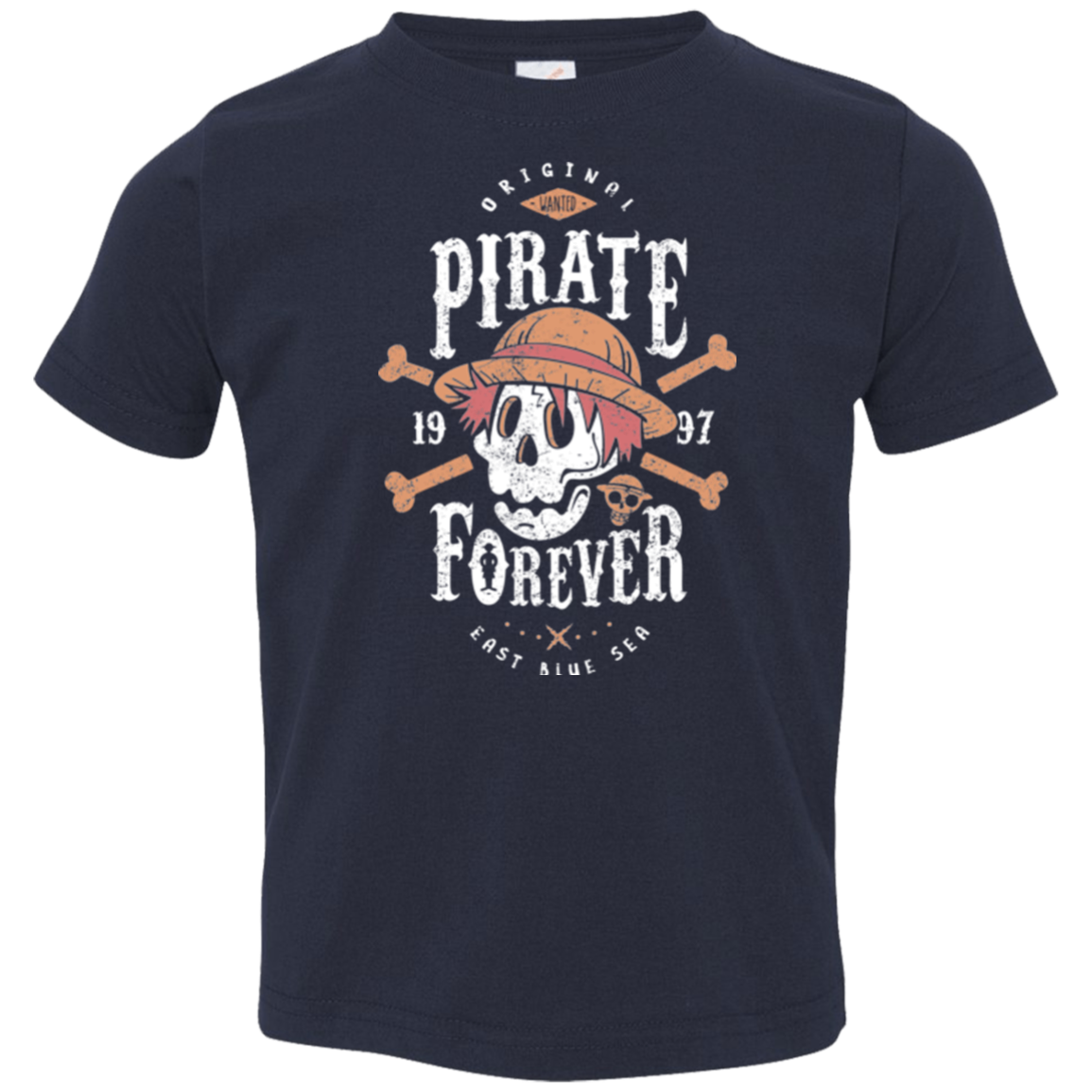 Wanted Pirate Forever Toddler Premium T-Shirt