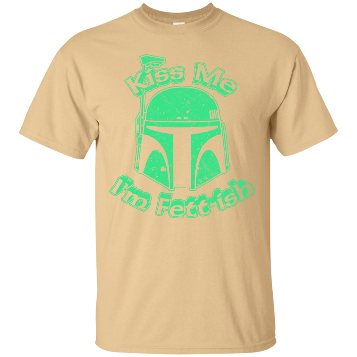 Kiss Me I'm Fett-ish T-Shirt