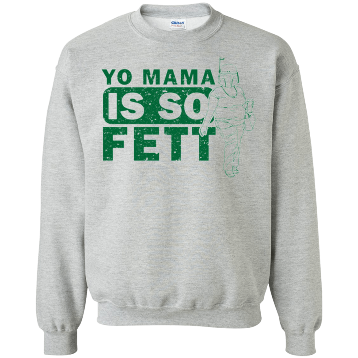 So Fett Crewneck Sweatshirt