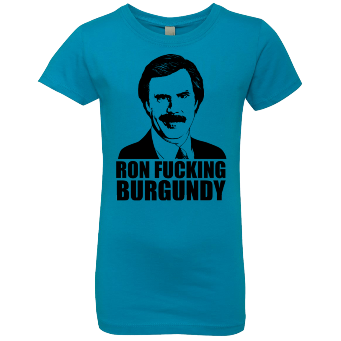 Ron Fucking Burgundy Girls Premium T-Shirt