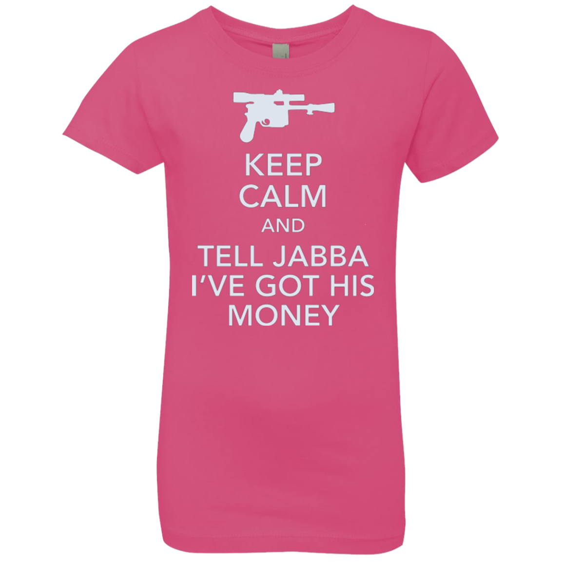 Tell Jabba (2) Girls Premium T-Shirt