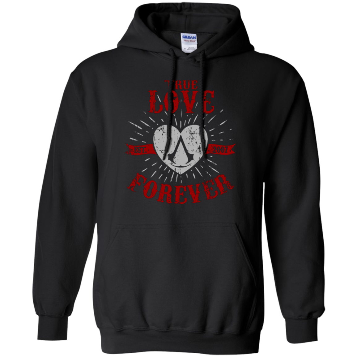 True Love Forever Assasin Pullover Hoodie
