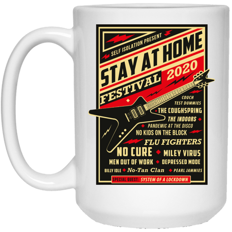 Drinkware White / One Size Quarantine Social Distancing Stay Home Festival 2020 15oz Mug