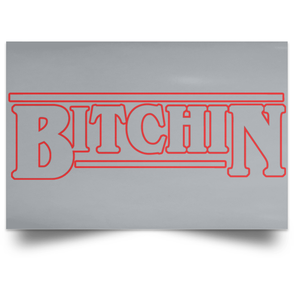 Housewares Grey / 18" x 12" Bitchin Landscape Poster