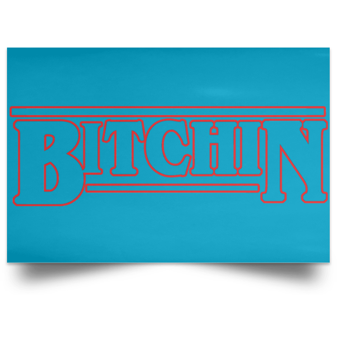 Housewares Turquoise / 18" x 12" Bitchin Landscape Poster