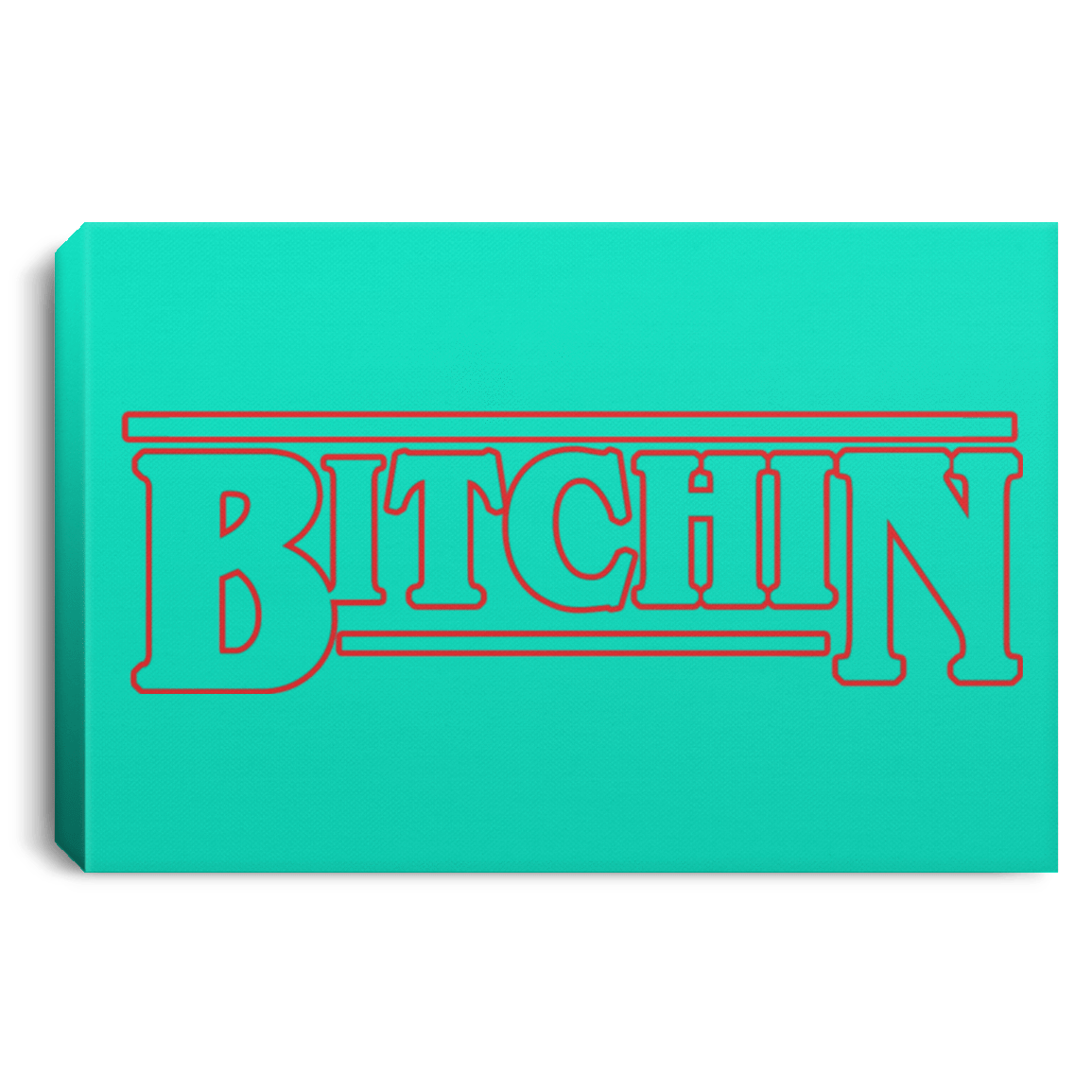 Housewares Teal / 12" x 8" Bitchin Premium Landscape Canvas