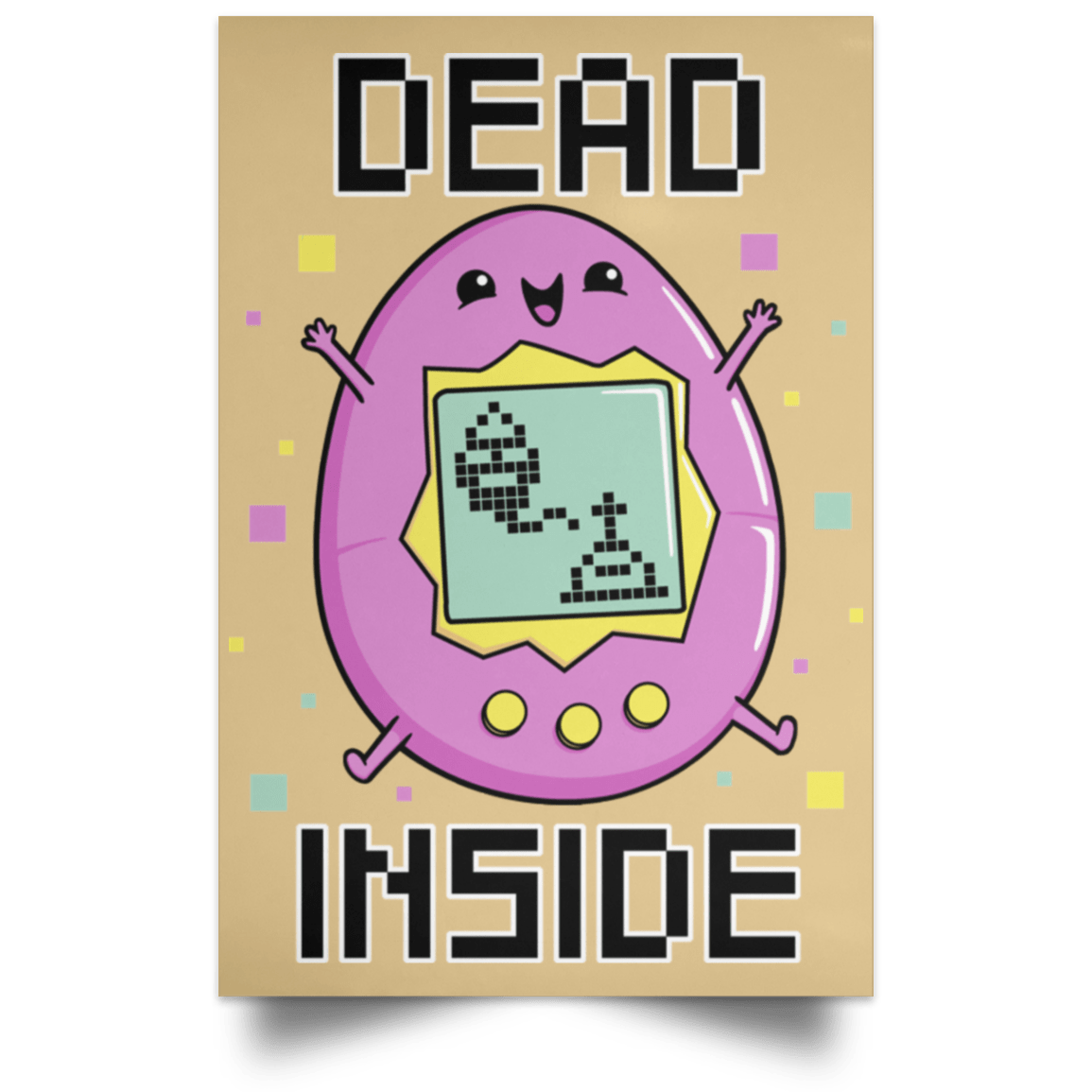 Dead Inside Portrait Poster