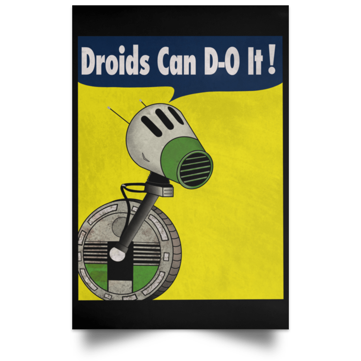 Housewares Black / 12" x 18" Droids Can D-O It Portrait Poster