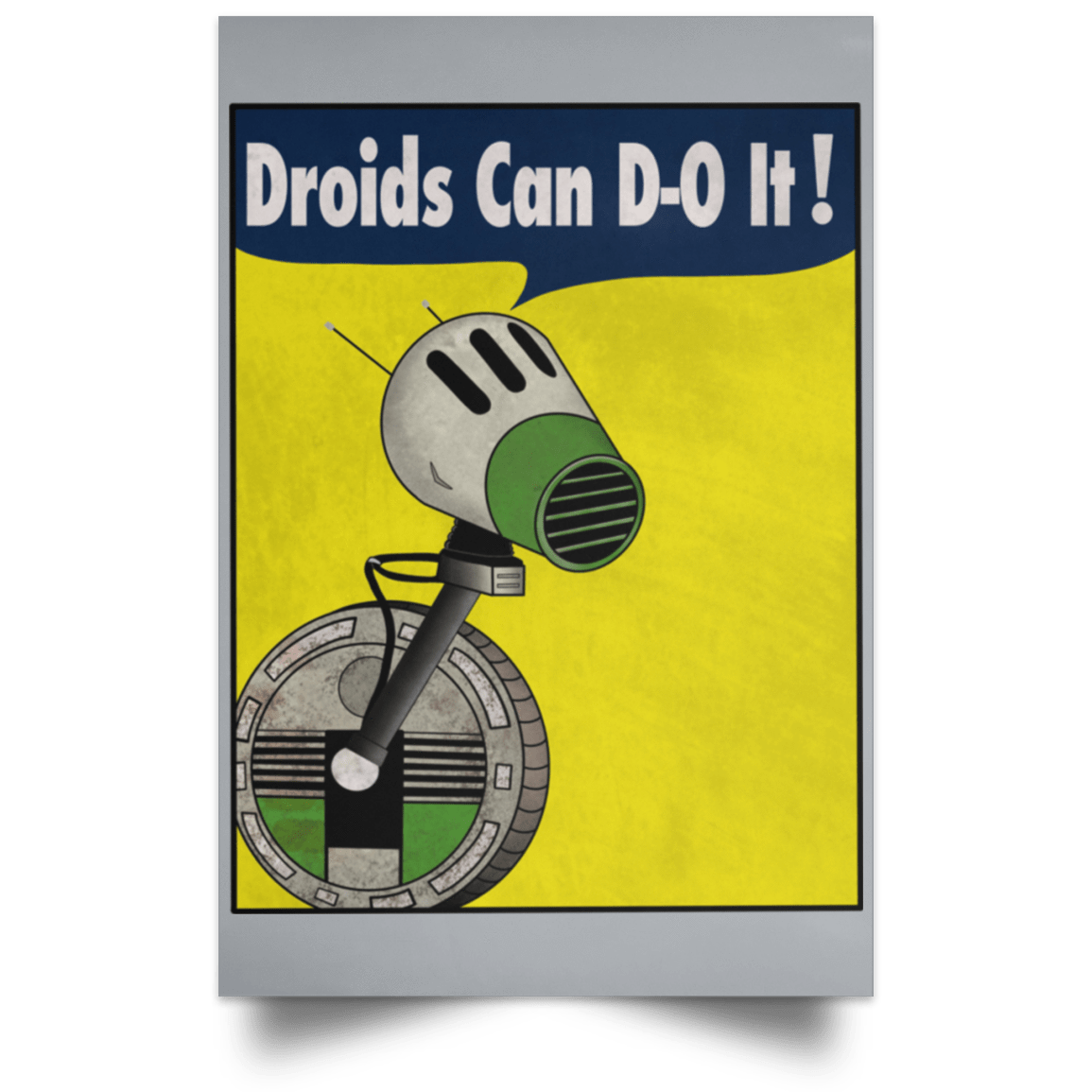 Housewares Grey / 12" x 18" Droids Can D-O It Portrait Poster