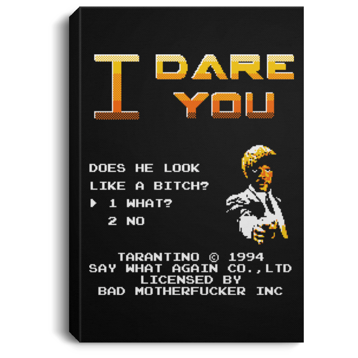 Housewares Black / 8" x 12" I Dare you Premium Portrait Canvas