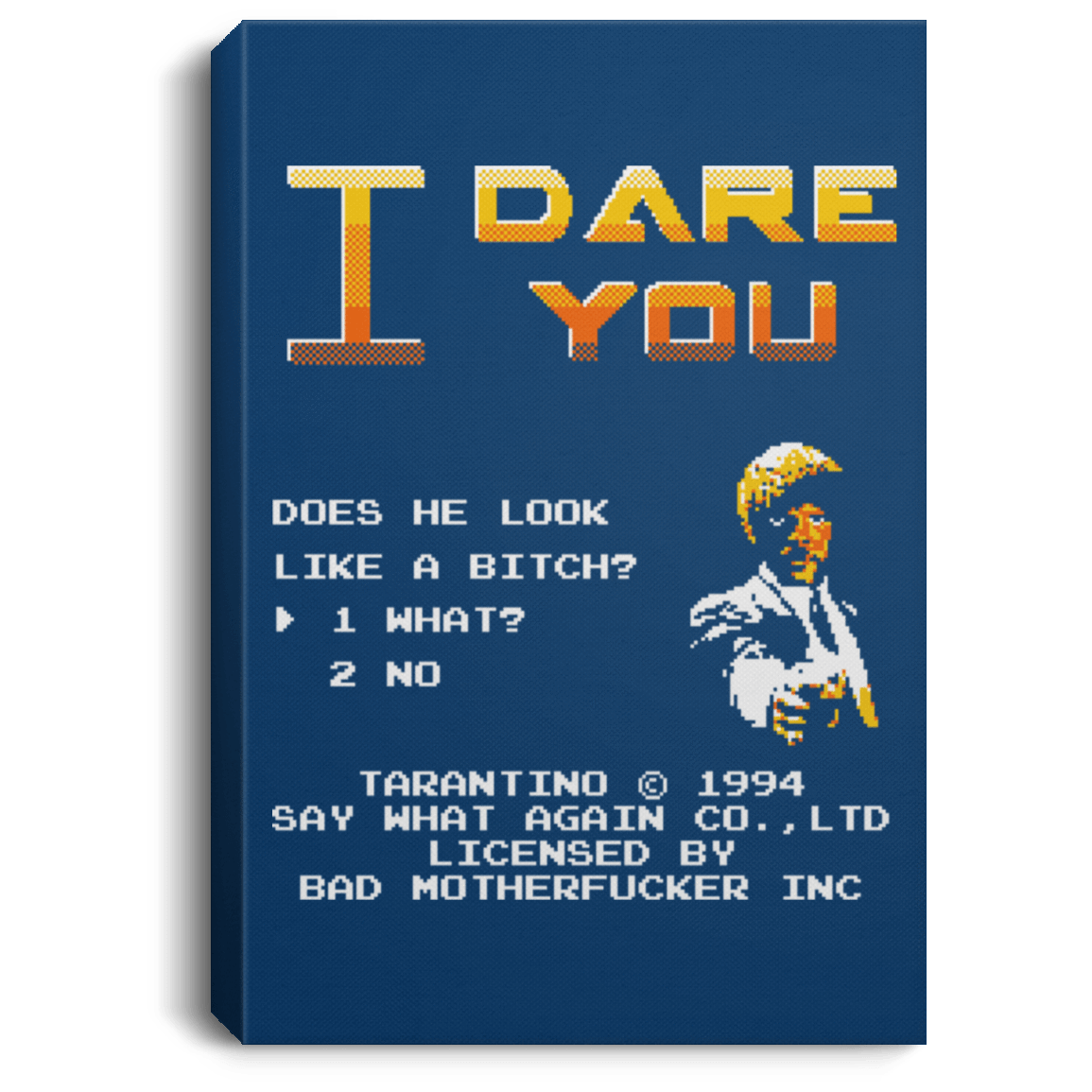 Housewares Royal / 8" x 12" I Dare you Premium Portrait Canvas