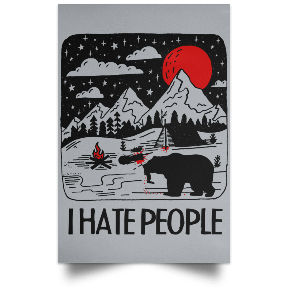 Housewares Grey / 12" x 18" I Hate People Portrait Poster