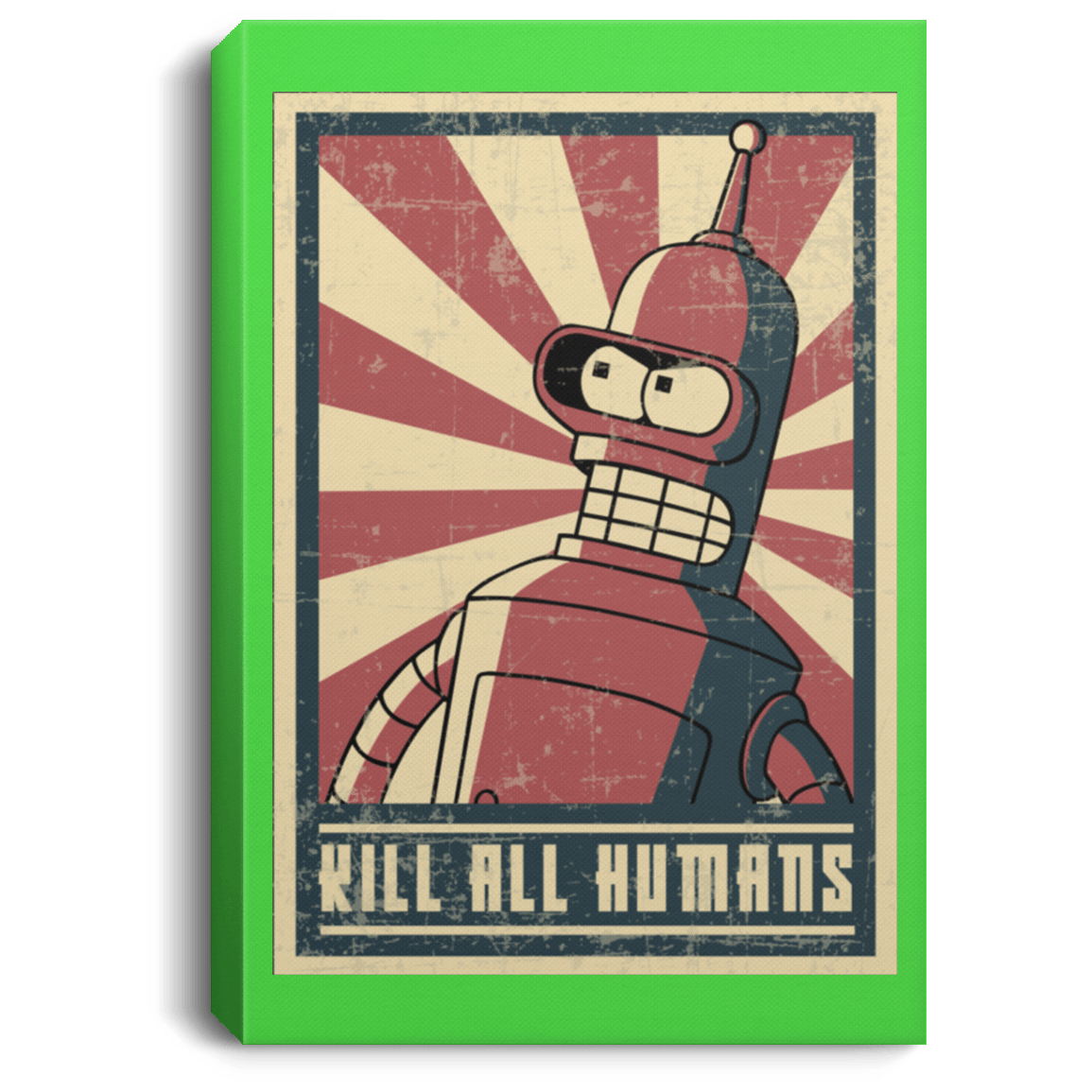 Housewares Kelly / 8" x 12" Kill All Humans Premium Portrait Canvas