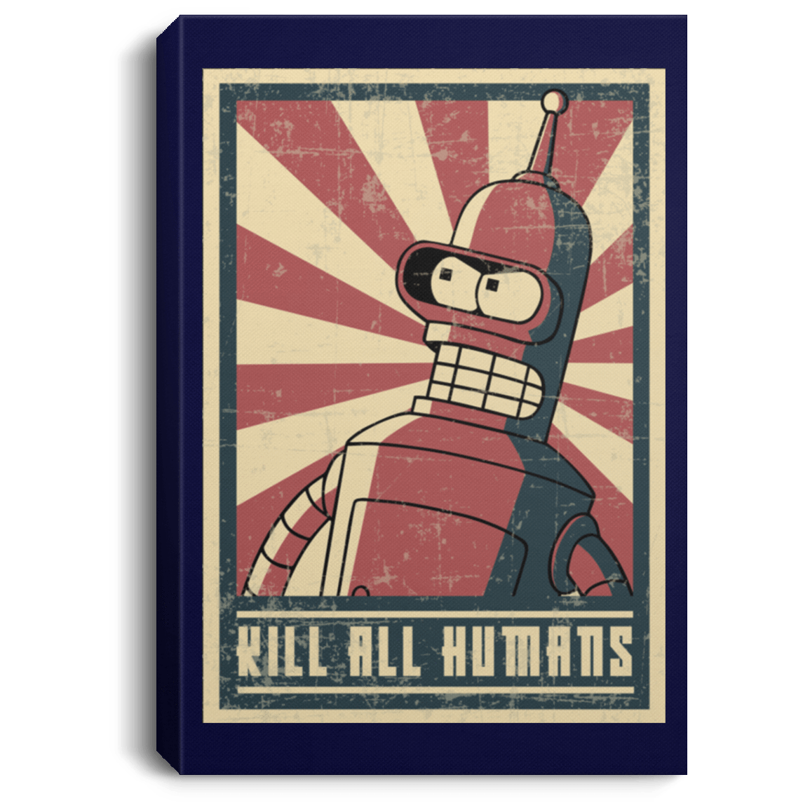 Housewares Navy / 8" x 12" Kill All Humans Premium Portrait Canvas