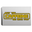 Housewares White / 12" x 8" May the Caffeine Be with You Premium Landscape Canvas